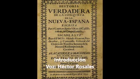 Historia Verdadera de la Conquista de la Nueva España - 02