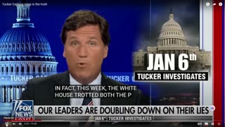 January 6 Insurrection-Tucker Carlson-Here is the truth 9-03-23