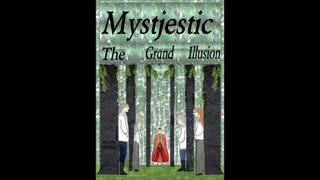 Mystjestic: The Grand Illusion Book promo