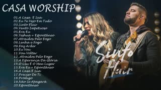 Casa Worship - As Melhores gospel e Músicas Novas 2021