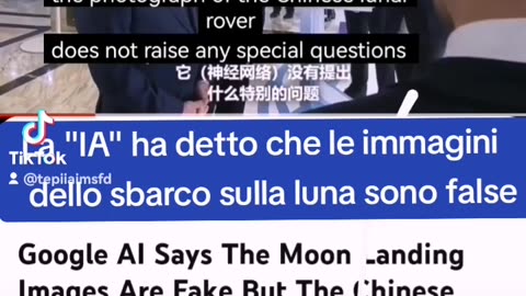 (27 nov. 2023) LA "IA" SORPRENDE TUTTI POICHÉ HA DETTO CHE LE FOTO DELLO SBARCO SULLA LUNA DELL’APOLLO 11 SONO False [traduzione in descrizione]