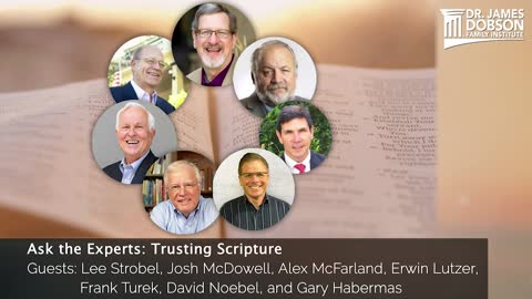 Ask the Experts: Trusting Scripture