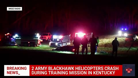 Two Blackhawk helicopters crash during training mission in Kentucky