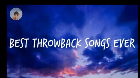 Best throwback songs ever (Part 1)