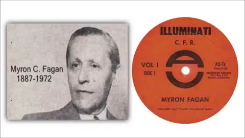 Myron C. Fagan - The Illuminati and the CFR (1967)