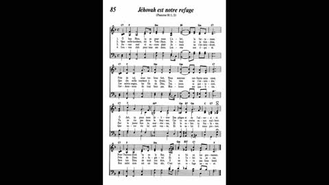 Jéhovah est notre refuge (Cantique 85 de Louons Jéhovah par nos chants)