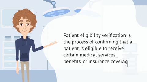What the Patient Eligibility Verification Process Involves