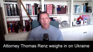 Attorney Thomas Renz on Funding NAZIS in Ukraine