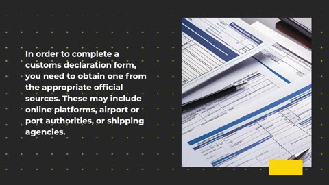 What Is a Customs Declaration Form?