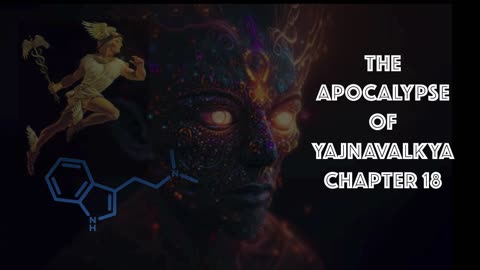 The Apocalypse of Yajnavalkya chapter 18