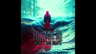 Holla At Me - Duce I Rae Beats