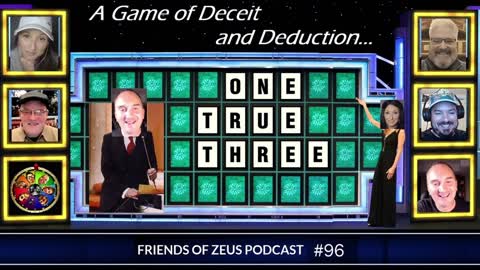 One TRUE Three, A Game of Deceit and Deduction - FRIENDS OF ZEUS Podcast #96