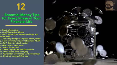 12 Essential Money Tips for Every Phase of Your Financial Life