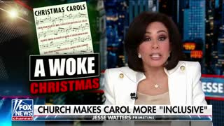 Judge Jeanine- The woke mob is coming after Christmas carols