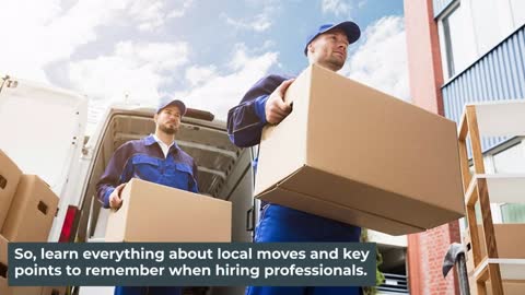 Local Movers And Other Local Moving Tips
