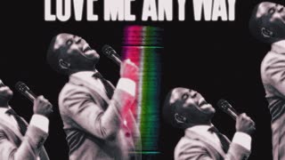 James Wilson - Love Me Anyway