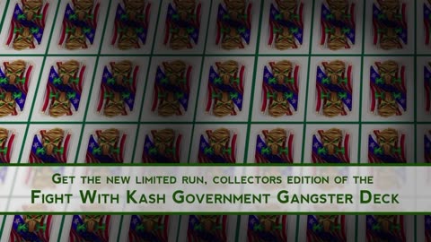 The FightWithKash Deck of Government Gangsters