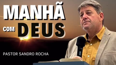 MANHÃ COM DEUS 10/04/2023