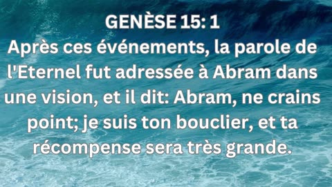 "La Promesse à Abram"-Genèse 15:1.