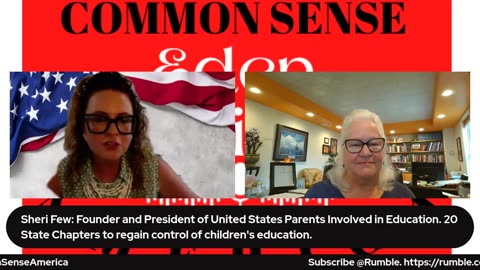 Common Sense America with Eden Hill & Sheri Few-US Parents Involved in Education