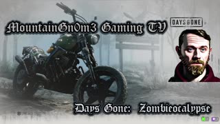 Changed my face up, come watch me splat some Zed's!!! Days Gone Zombieocalypse...