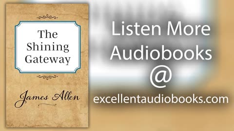 Shining Gateway by James Allen | Full Audiobook