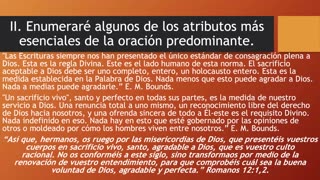 Lección 4, Parte 4:10 Atributos Esenciales de la Oración.