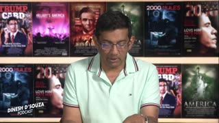 BUSTED Dinesh D’Souza Podcast Ep617