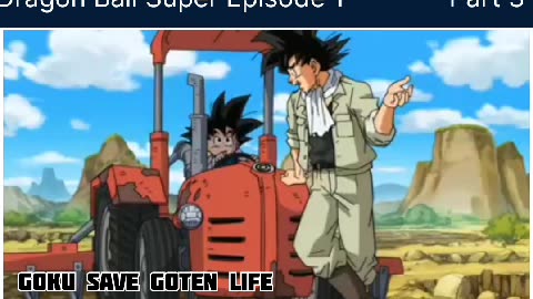 Goku Save Goten Life 🔥Dragon Ball Super Episode 1 Part 3 #dbgt #shorts #dragonball #goku #goten