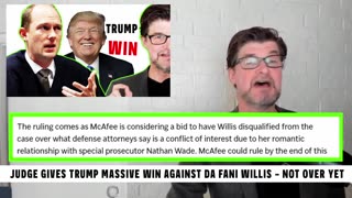 Doug In Exile -Judge McAfee Gives Trump MASSIVE WIN Against DA Fani Willis