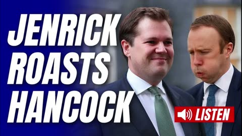 LISTEN: JENRICK ROASTS “POLITICAL JOKE” MATT HANCOCK