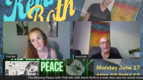 The Missing Peace with Trish Mo with Kevin Roth
