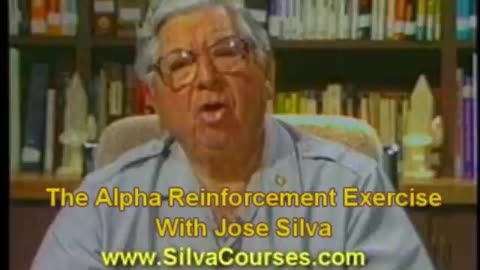 Jose Silva - The Silva Method - The Alpha Reinforcement Exercise