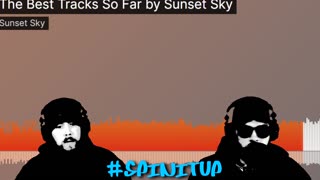 SPINITUP X SUNSET SKY