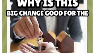 Why THIS CHANGE is good in the #realestate industry?