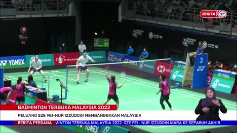 1 JULAI 2022 –BERITA PERDANA-BADMINTON TERBUKA MALAYSIA-PELUANG SZE FEI-NUR IZZUDDIN MEMBANGGAKAN