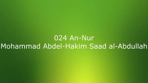 024 An-Nur - Mohammad Abdel-Hakim Saad al-Abdullah