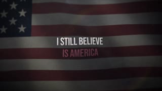 I Still Believe In America (Official Lyric Video)