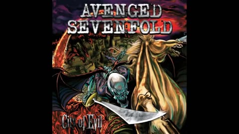 AVENGED SEVENFOLD -A7X- CITY OF EVIL (FULL ALBUM HD AUDIO)