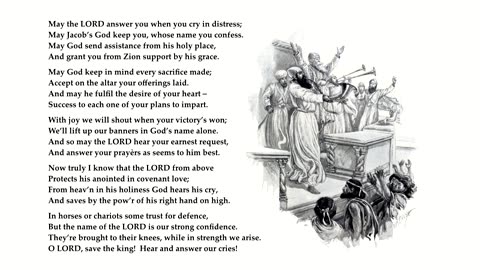 Psalm 20 "May the LORD answer you when you cry in distress" To the tune St Denio. Sing Psalms