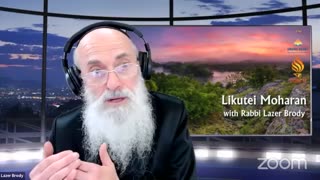 Scorpio - Likutei Moharan with Rabbi Lazer Brody