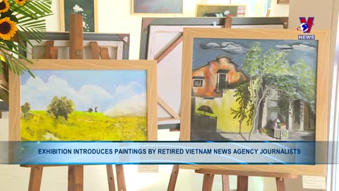 Exhibition introduces paintings by retired Vietnam News Agency journalists
