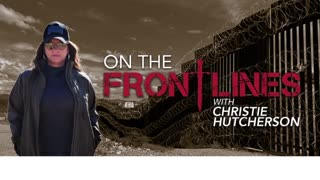 On The Frontlines with Christie Hutcherson Guest Ann Vandersteel