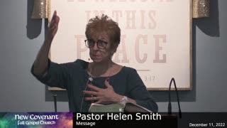 December 11 2022 - Pastor Helen with the Message