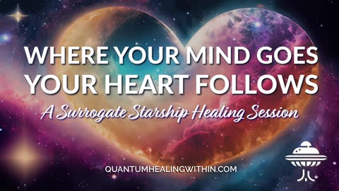 Where your mind goes, your heart will follow :: A Surrogate Starship Healing Session