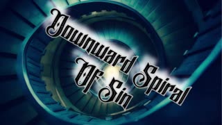 DoWnWaRd SPIRAL Of SIN! - [MIRROR]