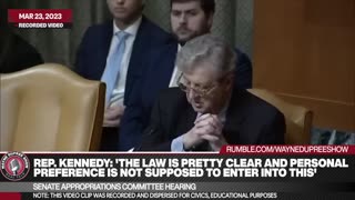 Sen. Kennedy: 'The Law Is Pretty Clear And Personal Preference Is Not Supposed To Enter Into This'