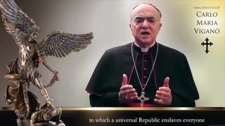 Archbishop Carlo Maria Viganò speaks about the Great Reset