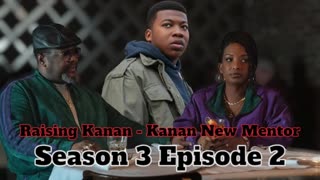 Kanan Meets OG Snaps & Pop - Raising Kanan Season 3 Episode 2 Predictions (Power Book 3)