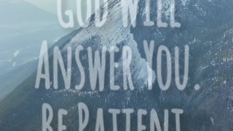 God Will Answer You
